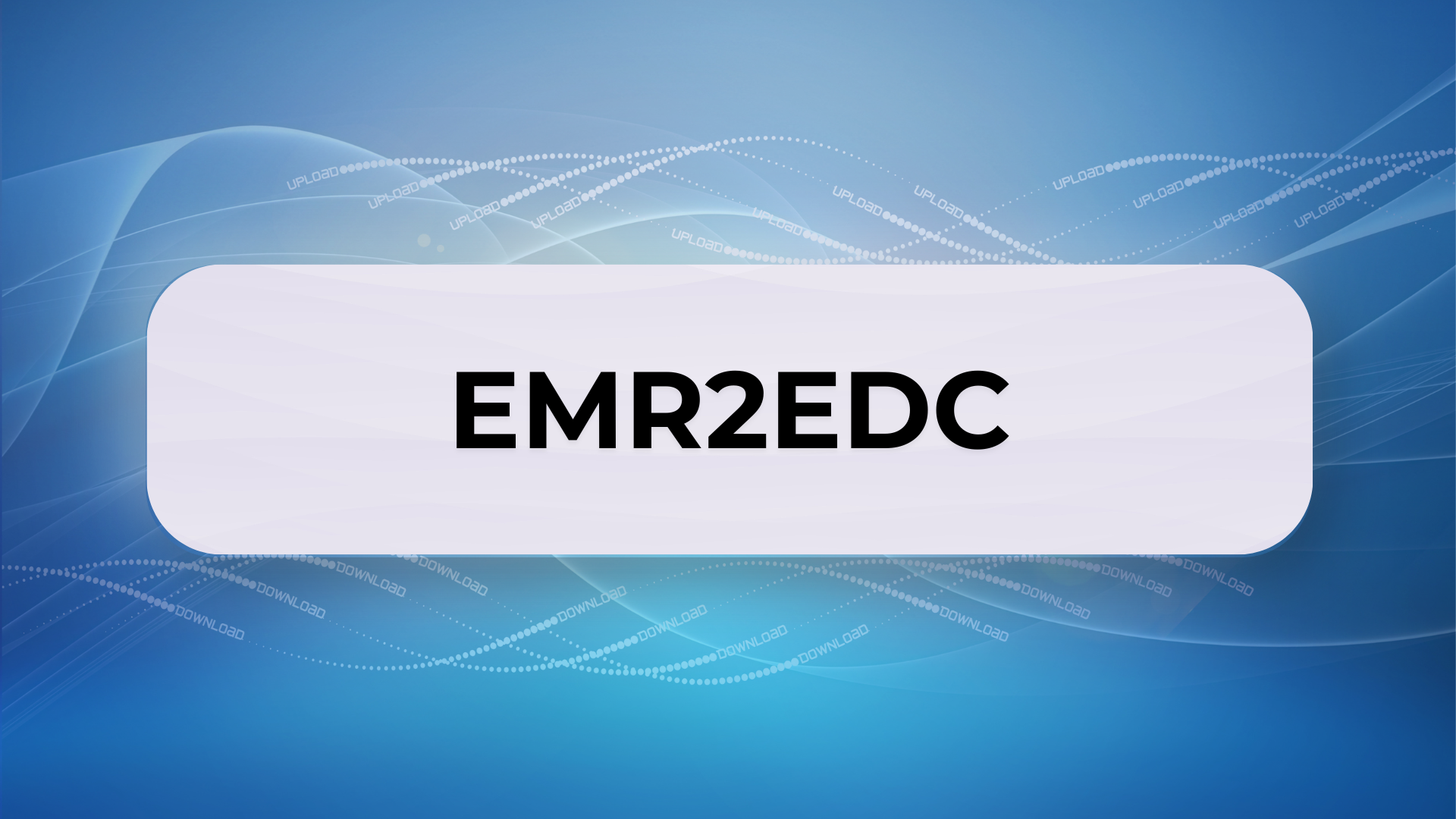 EMR2EDC Image