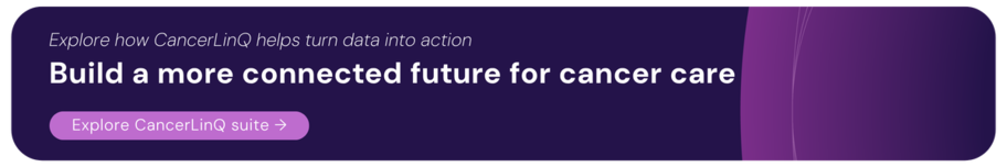 Explore how CancerLinQ helps turn data into action (1)