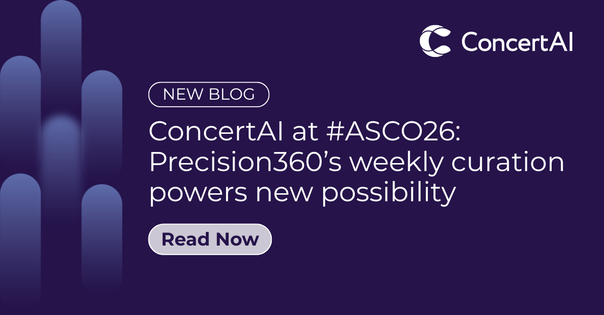ConcertAI at #ASCO26: Precision360’s weekly curation powers new possibility