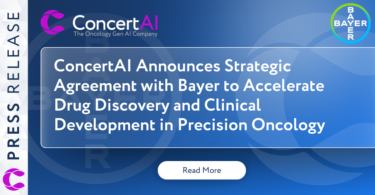 ConcertAI Announces Strategic Agreement with Bayer to Accelerate Clinical Development in Precision Oncology