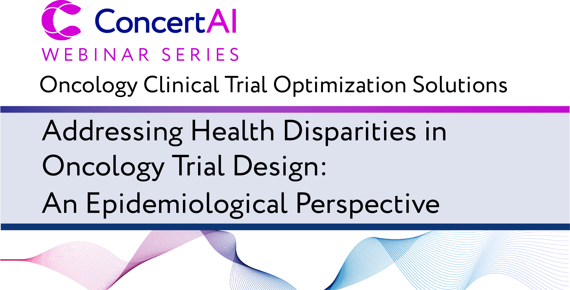 Addressing Health Disparities in Oncology Trial Design