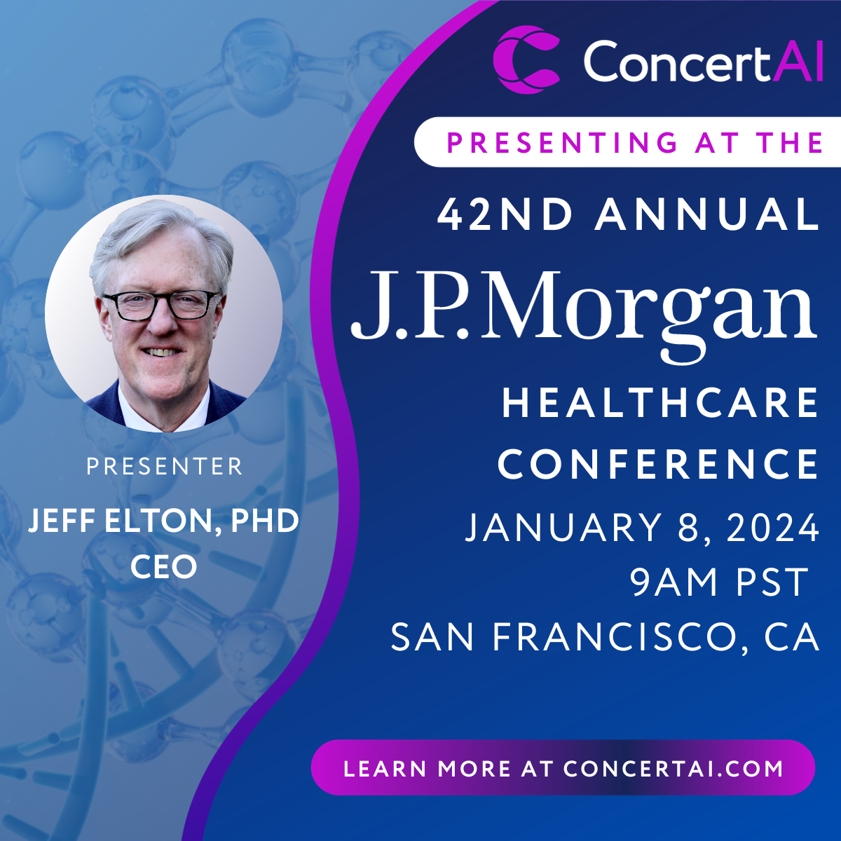 ConcertAI to Present at the 42nd Annual J.P. Morgan Healthcare Conference: Results, Plans, and Generative AI Roadmap