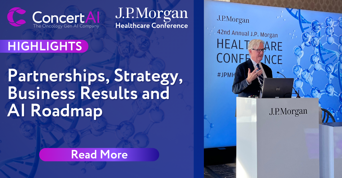 ConcertAI Highlights 2024 Partnerships, Strategy, Business Results, and AI Roadmap at 42nd Annual J.P. Morgan Healthcare Conference