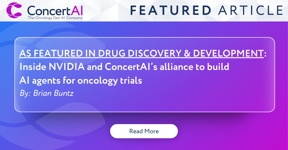 Media Feature | Inside NVIDIA and ConcertAI’s alliance to build AI agents for oncology trials